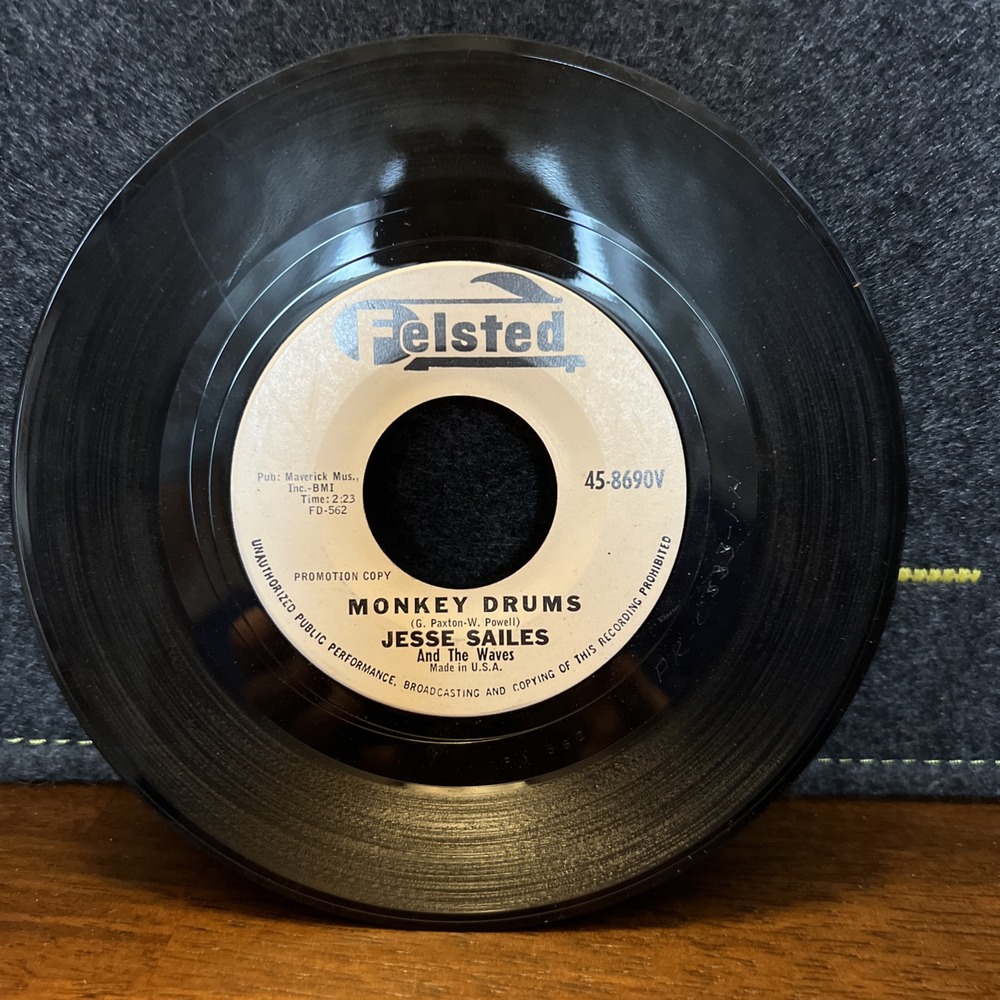 JESSE SAILES & WAVES: i'm in love with the drummer man / monkey drums FELSTED 7"